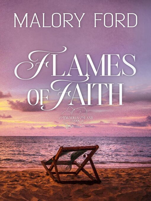 Title details for Flames of Faith by Malory Ford - Available